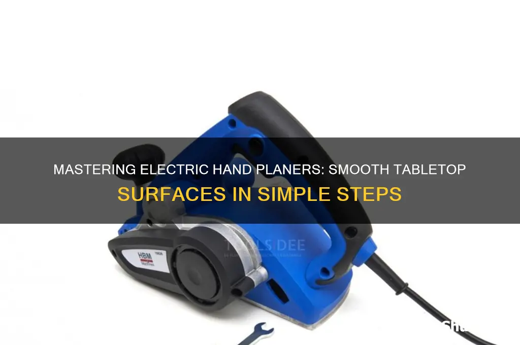 how to use an electric hand planer for a tabletop