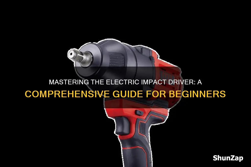 how to use an electric impact driver