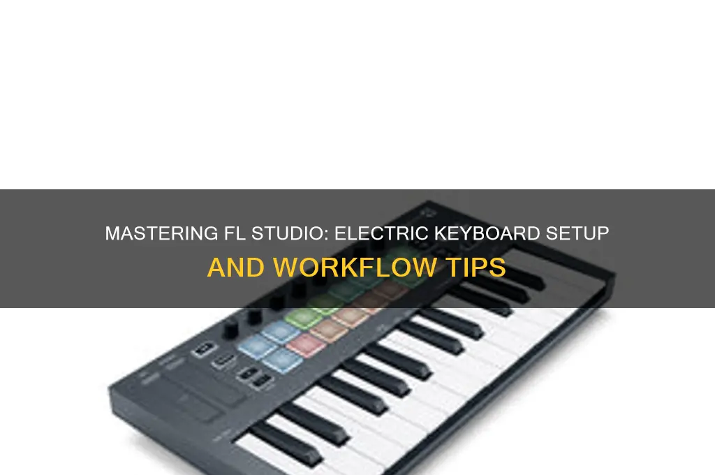 how to use an electric keyboard for fl studio