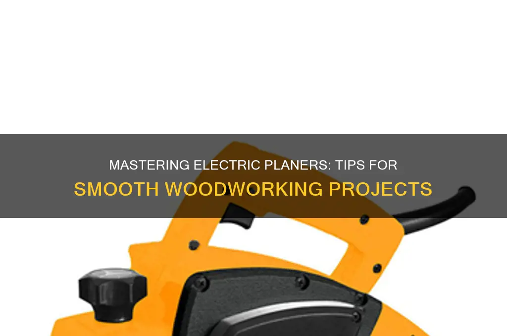 how to use an electric planer