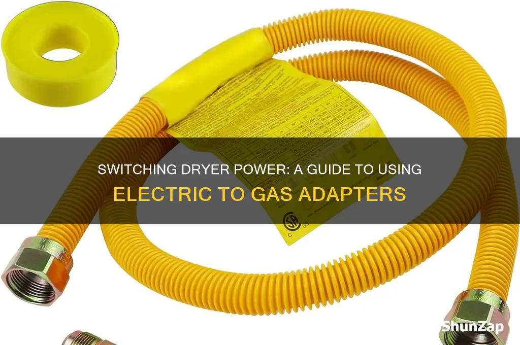 how to use an electric to gas dryer adapter