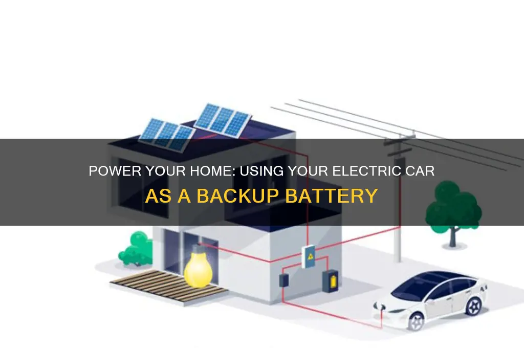 how to use electric car as home battery