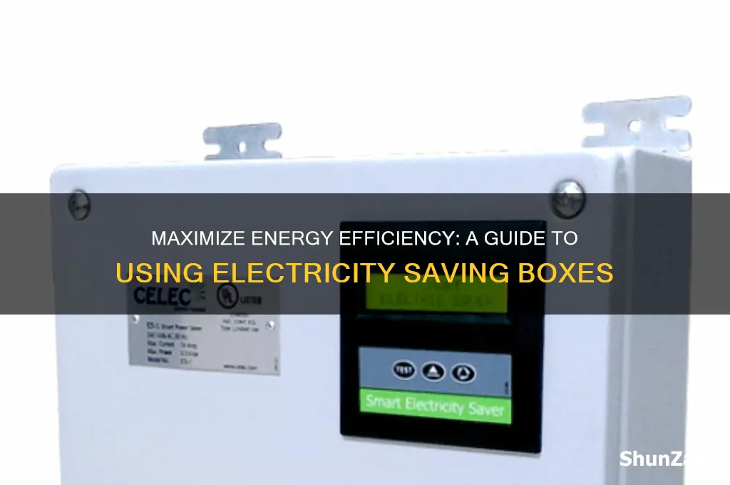 how to use electricity saving box