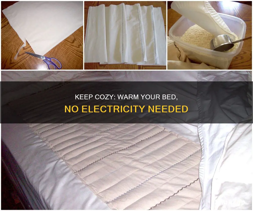 how to warm bed without electric blanket