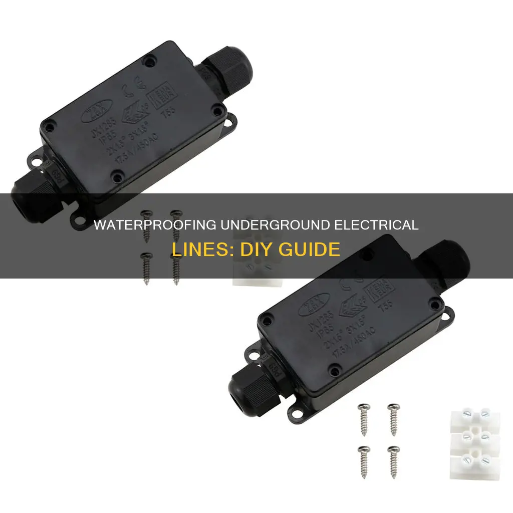 how to waterproof underground electrical line go