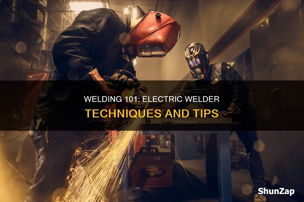 how to weld with an electric welder