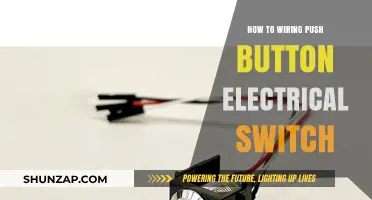 Wiring a Push Button Electrical Switch: A Step-by-Step Guide