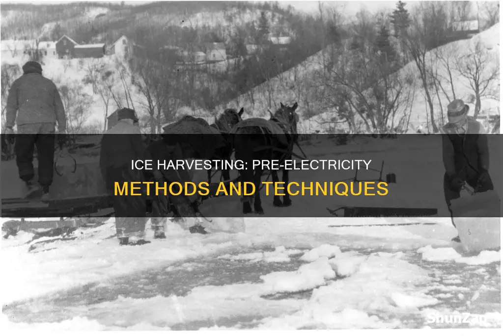 how was ice made prior to electricity