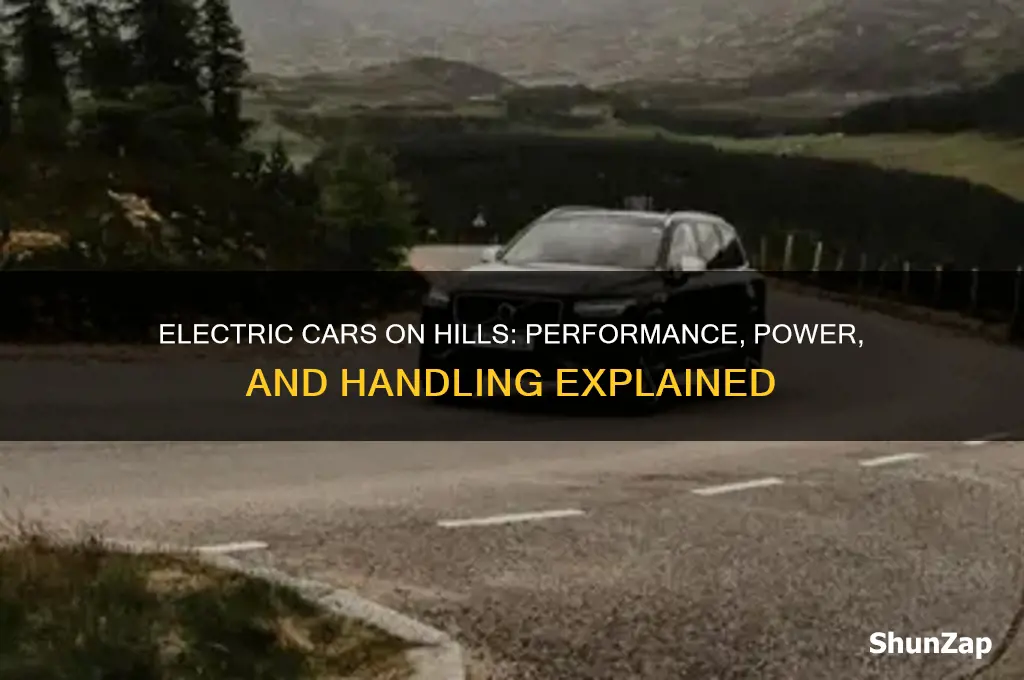 how well do electric cars handle hills