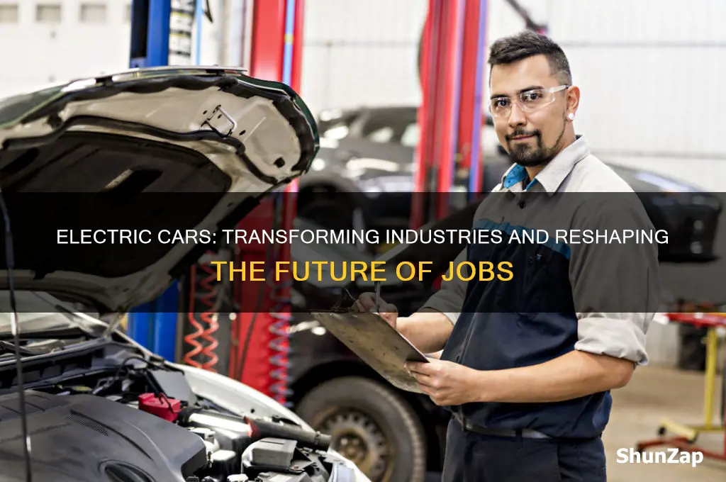 how would electric cars effect jobs
