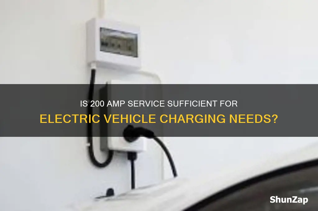 is 200 amp service enough for electric car