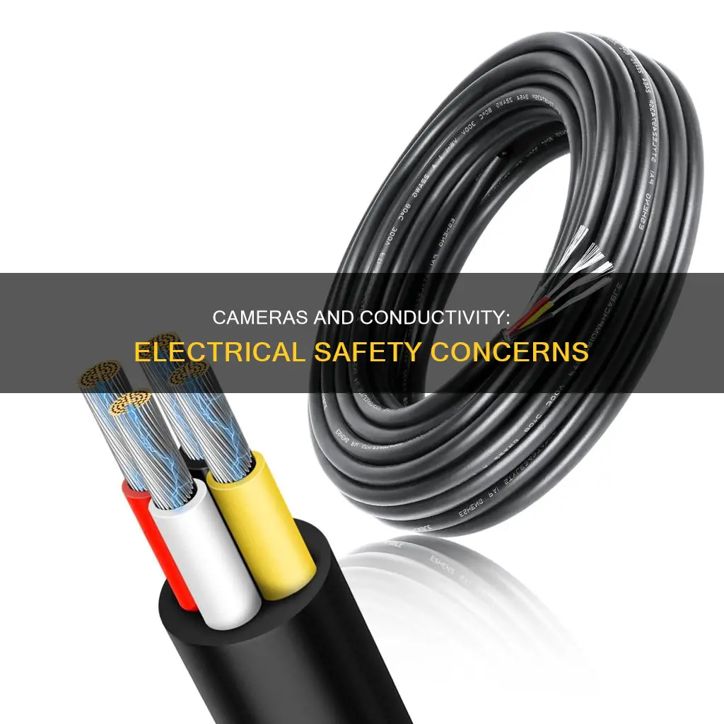 is a camera a conductor of electricity