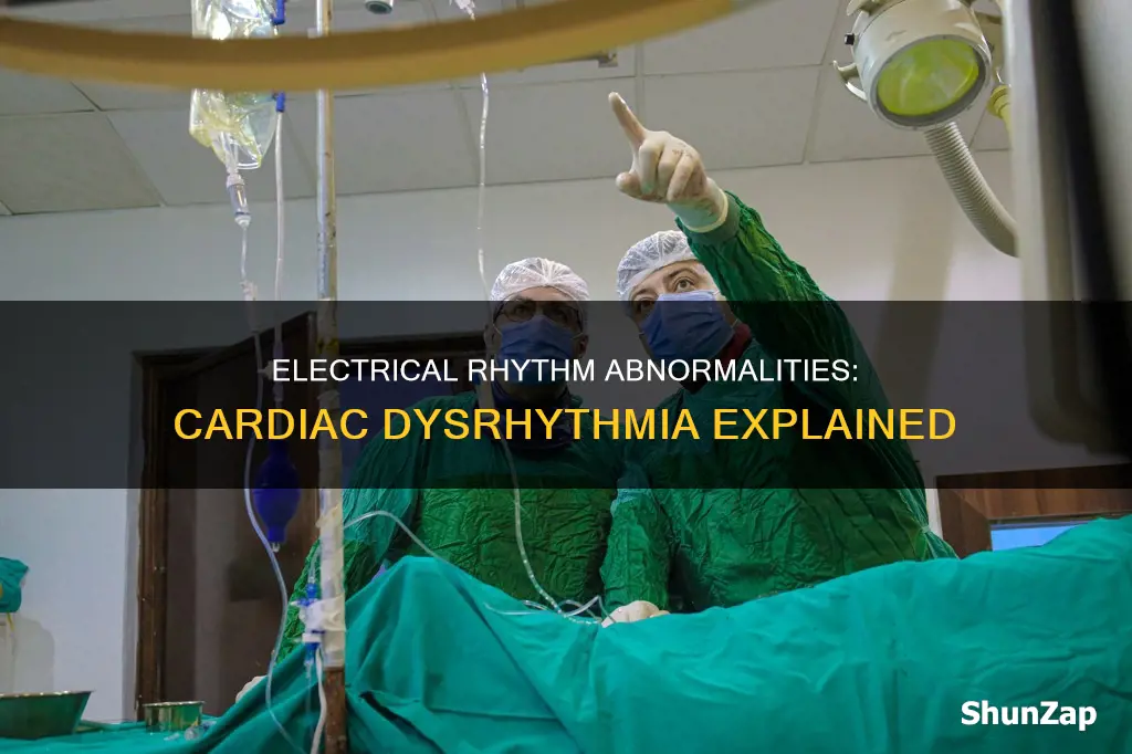 is a cardiac dysrhythmia abnormal electrical rhythm