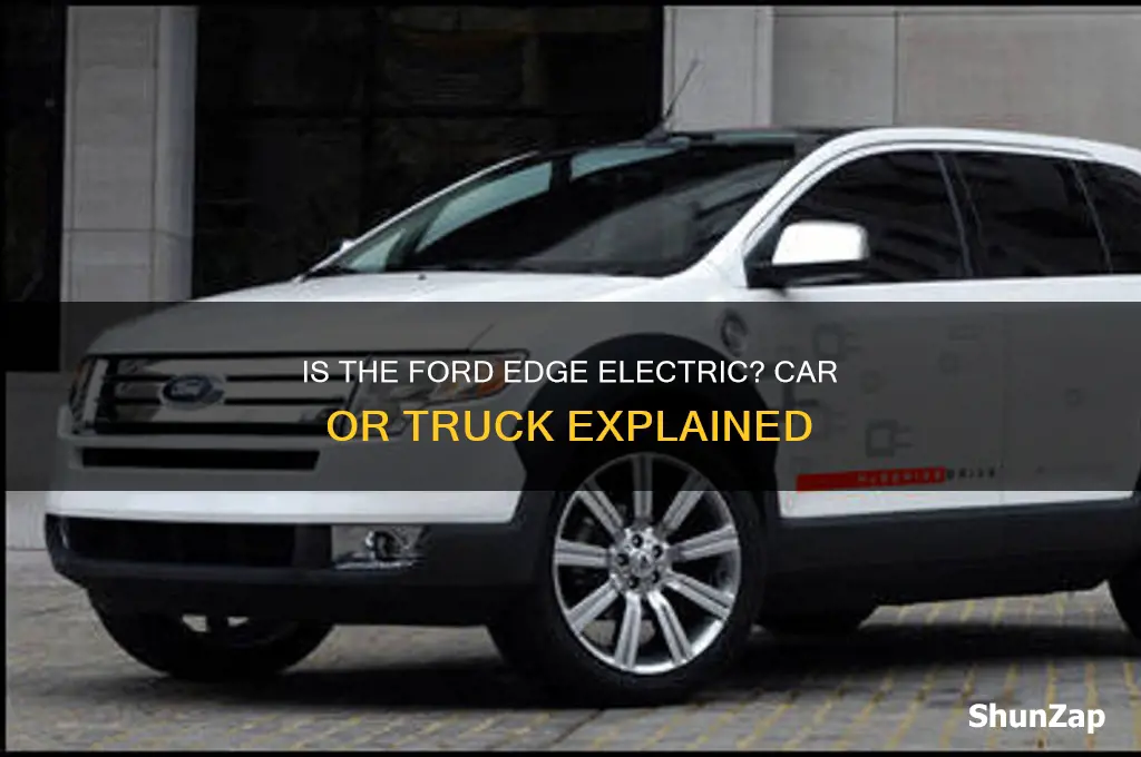 is a ford edge an electric car or truck