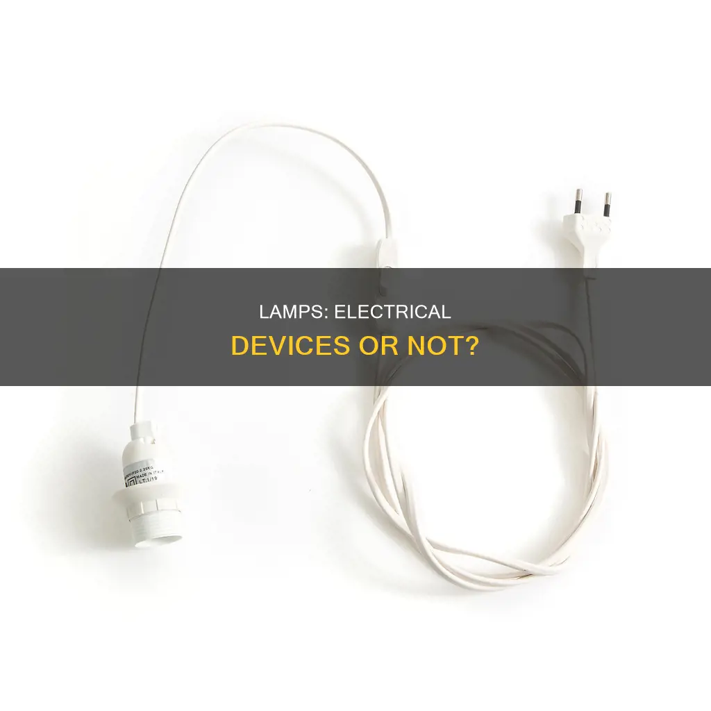 is a lamp a device in electrical