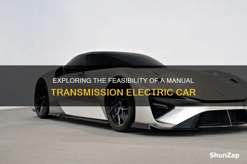 is a manual electric car possible