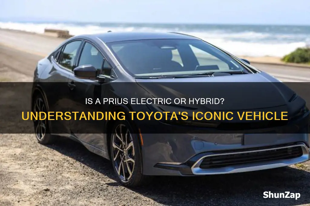 is a prius an electric car or a hybrid