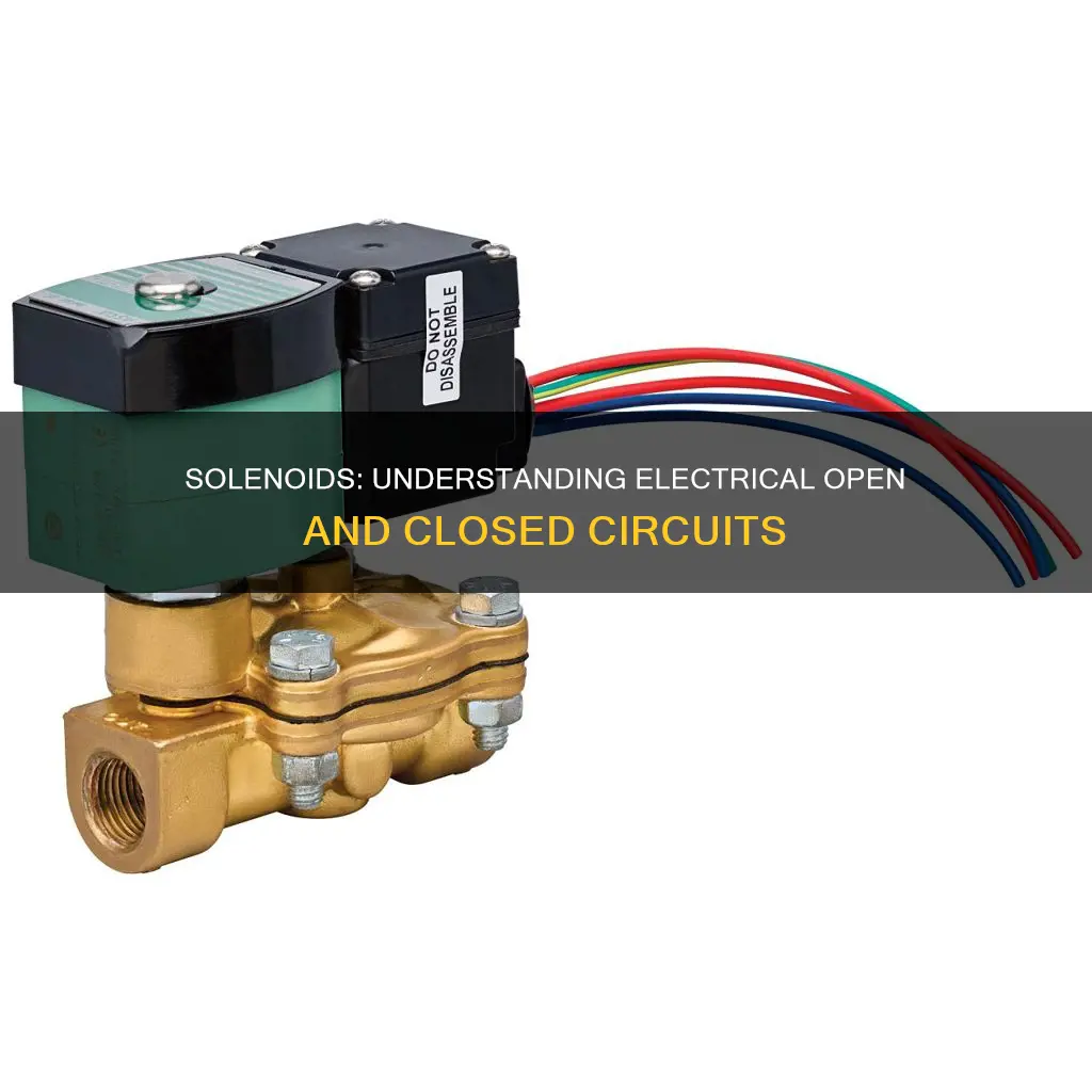 is a solenoid electrically open or closed