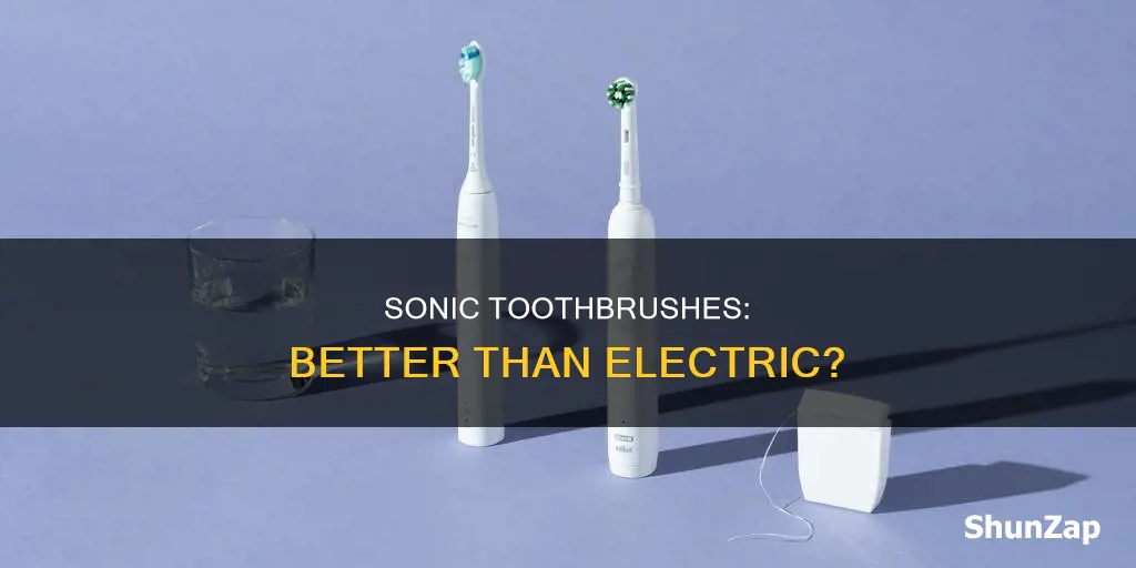 is a sonic toothbrush better than electric