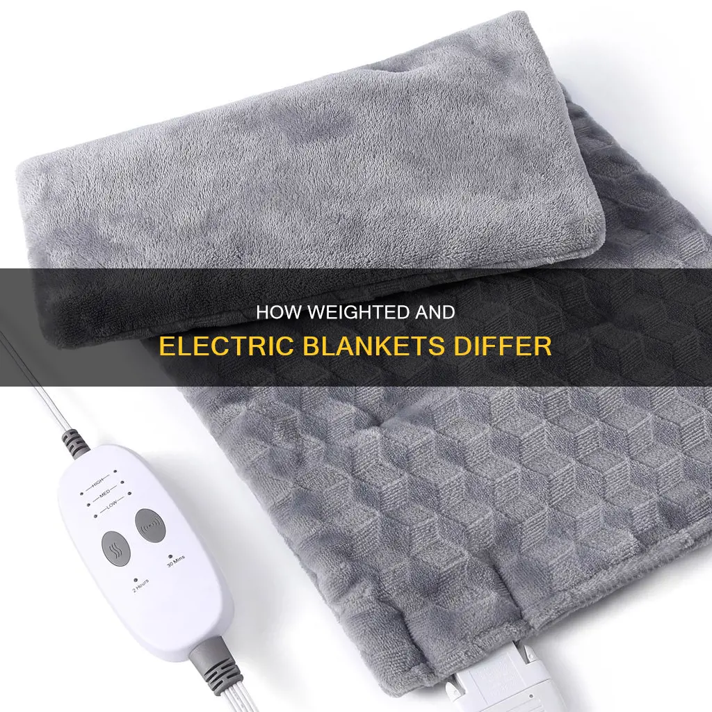 is a weighted blanket and electric blanket