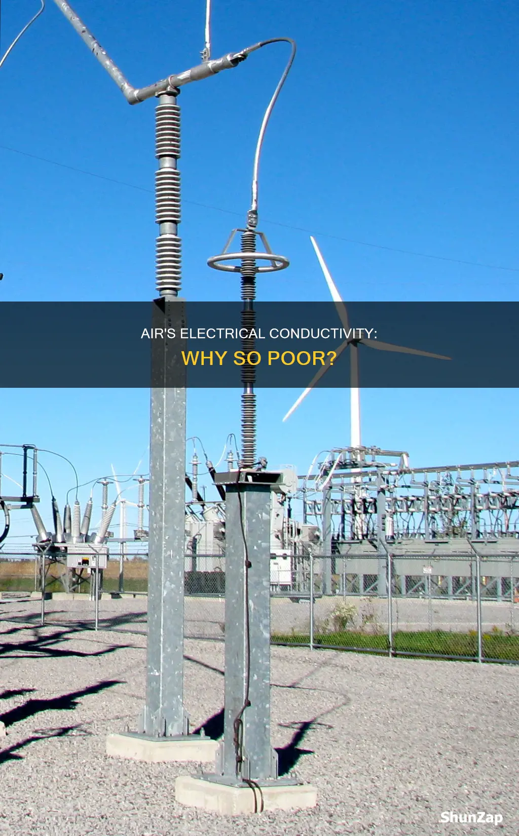 is air a poor conductor of electricity