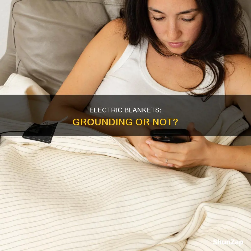 is an electric blanket a grounding device