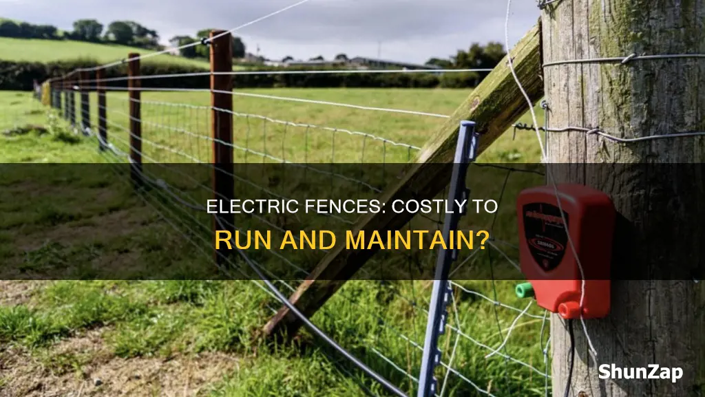 is an electric fence expensive to run
