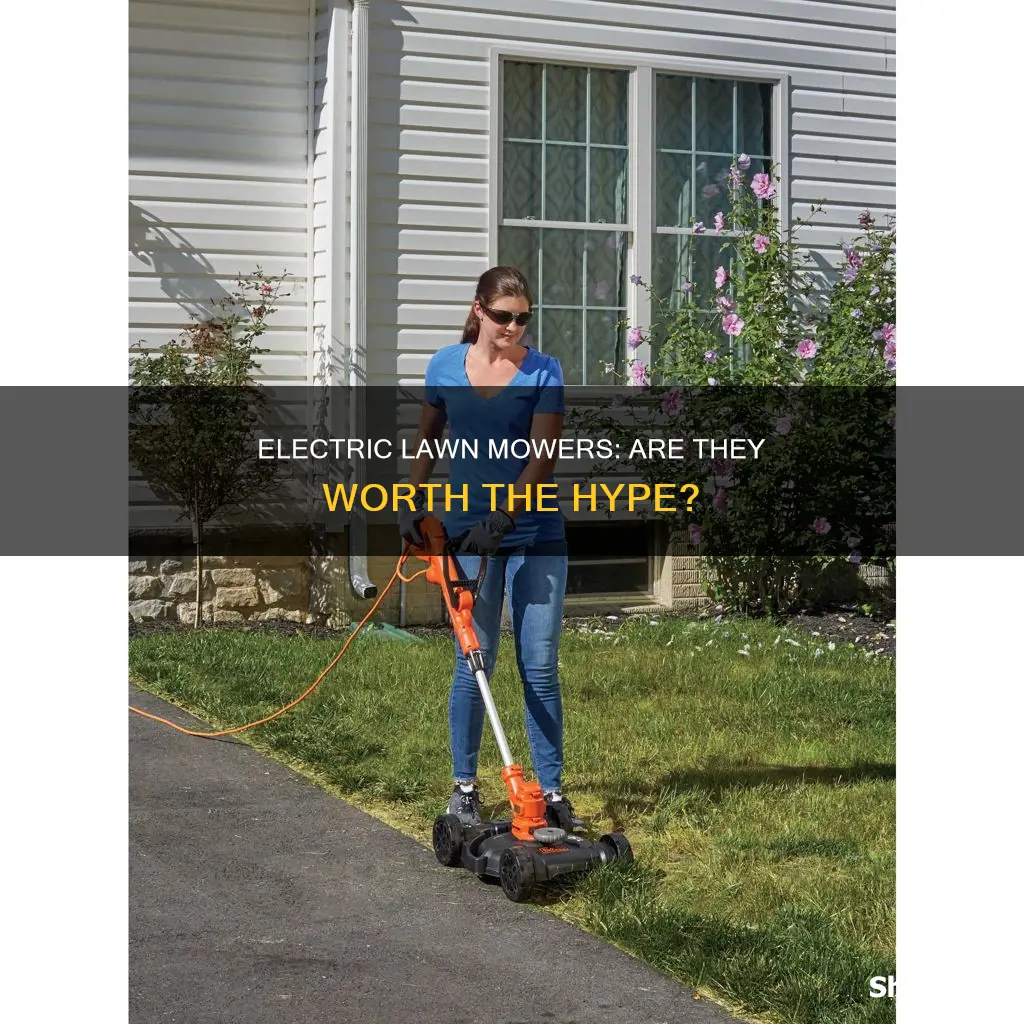 is an electric lawn mower worth it
