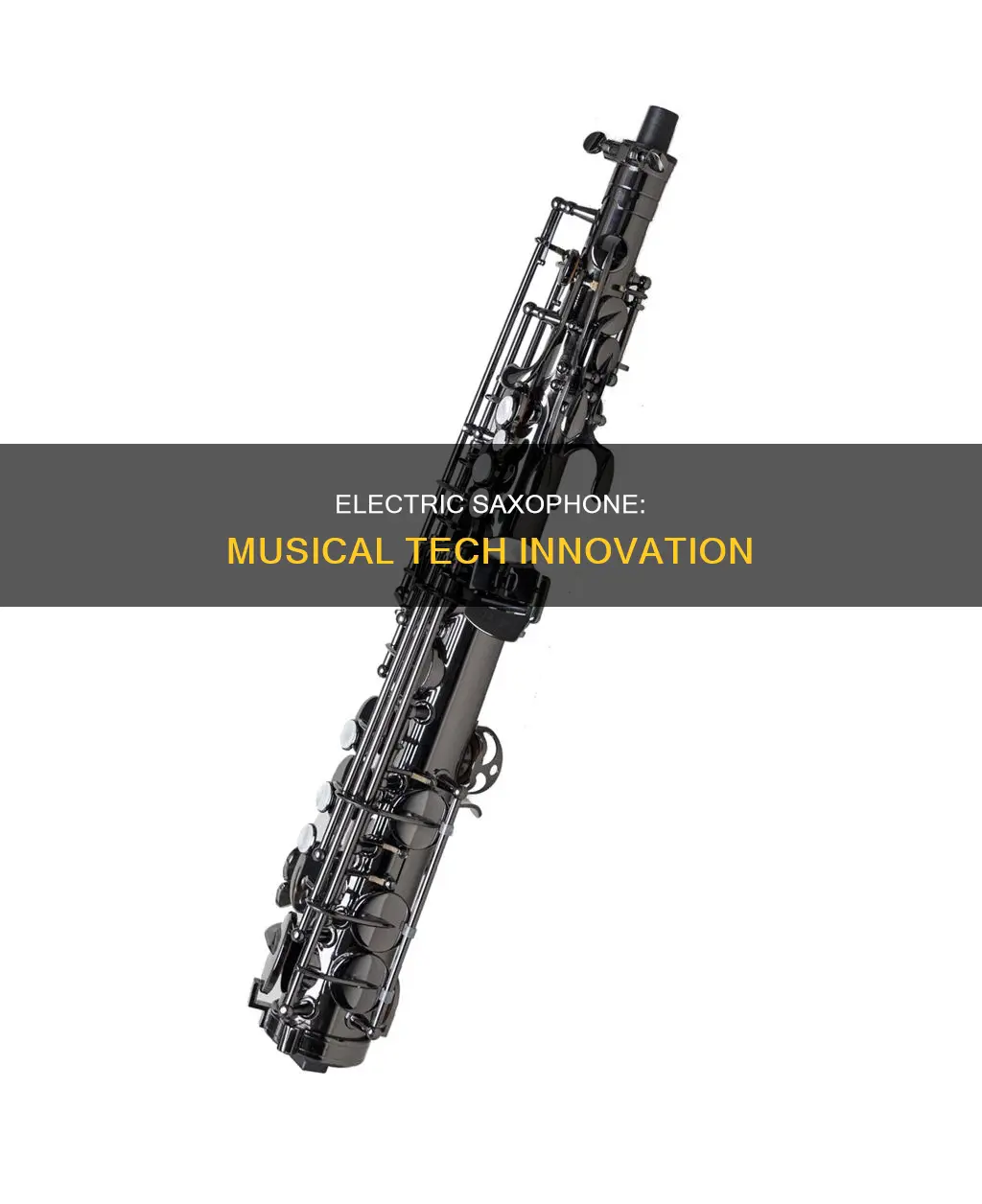is an electric saxophone a musical technology