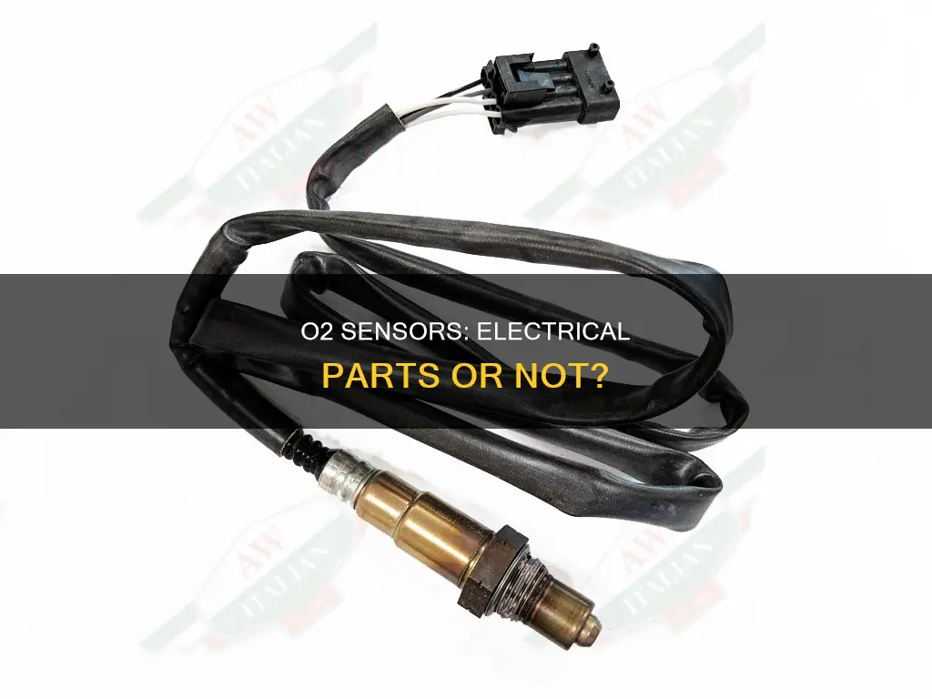 is an o2 sensor an electrical part