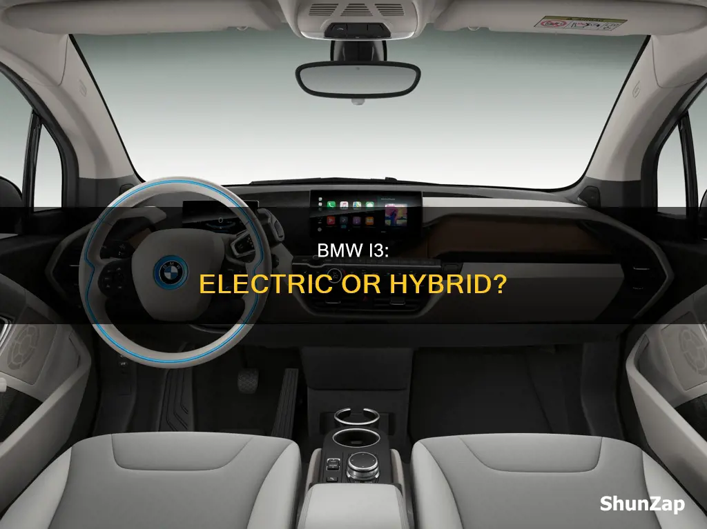 is bmw i3 fully electric or hybrid