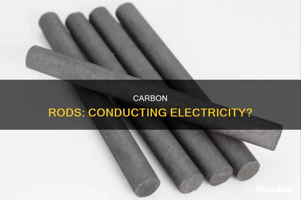 is carbon rod a conductor of electricity