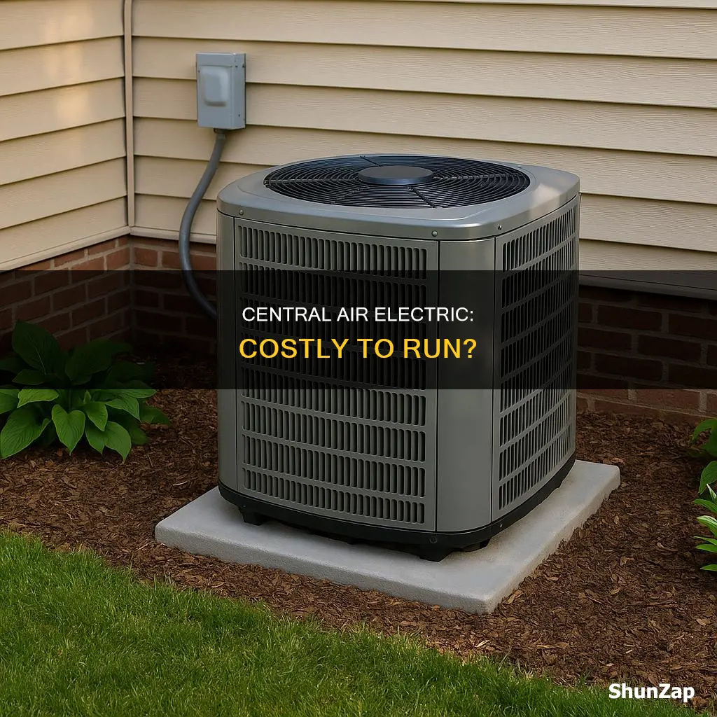 is central air electric expensive to run
