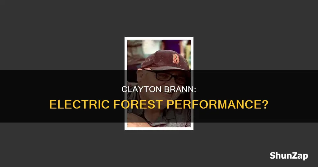 is clayton brann performing at electric forest