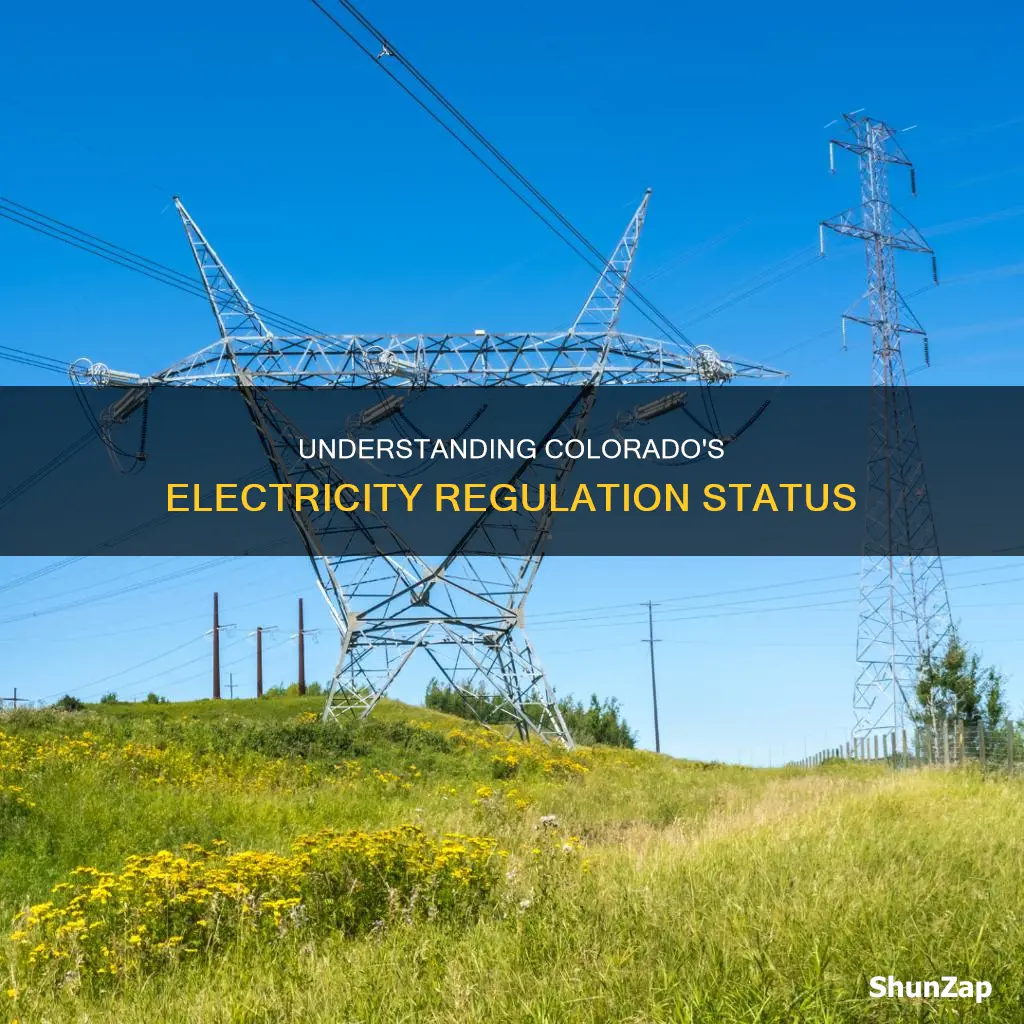 is colorado a regulated state for electricity