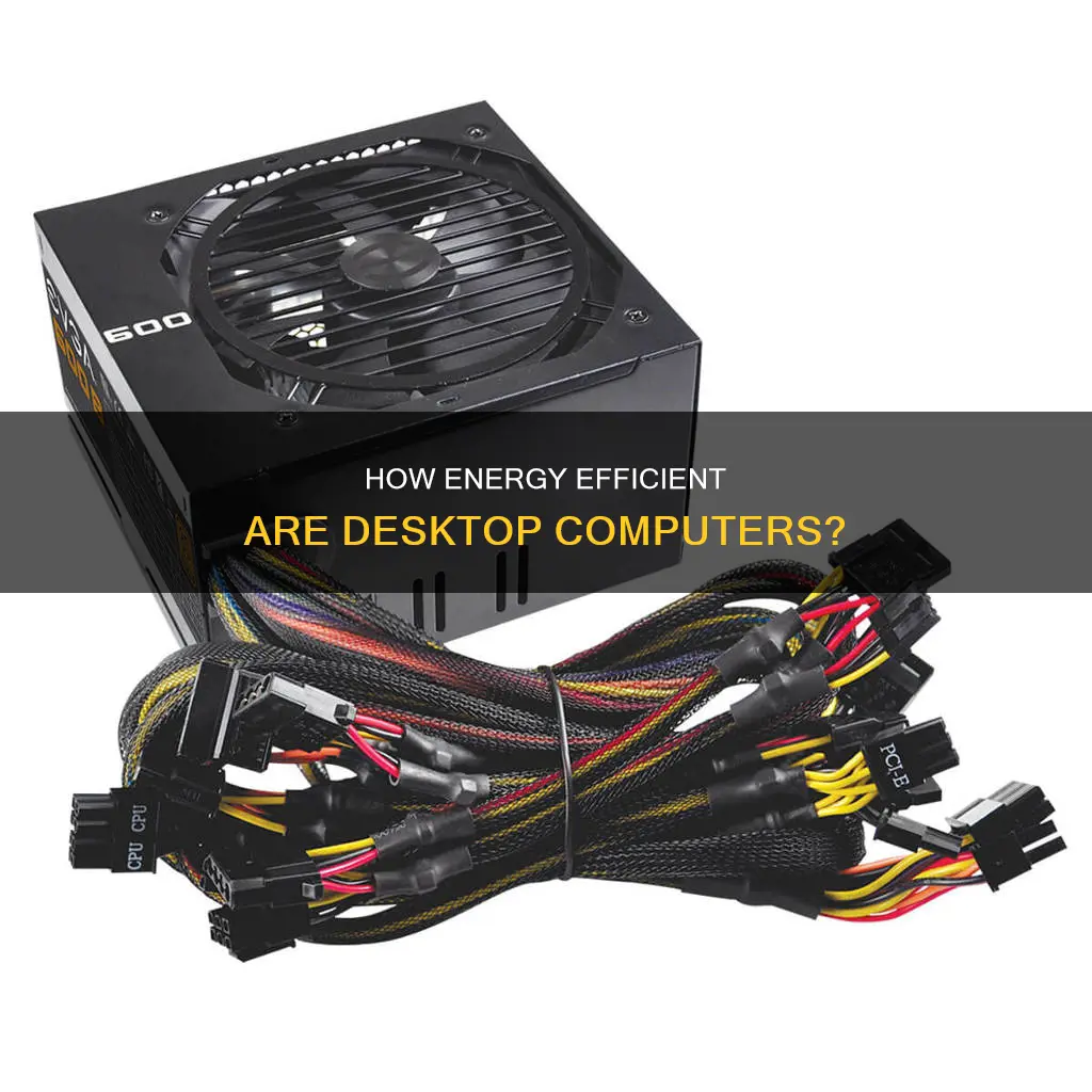 is desktop computer consuming a lot electricity