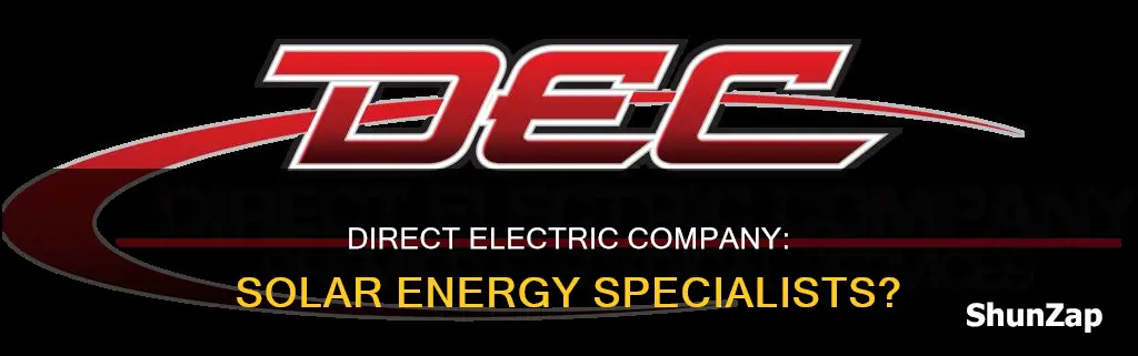 is direct electric company a solar company