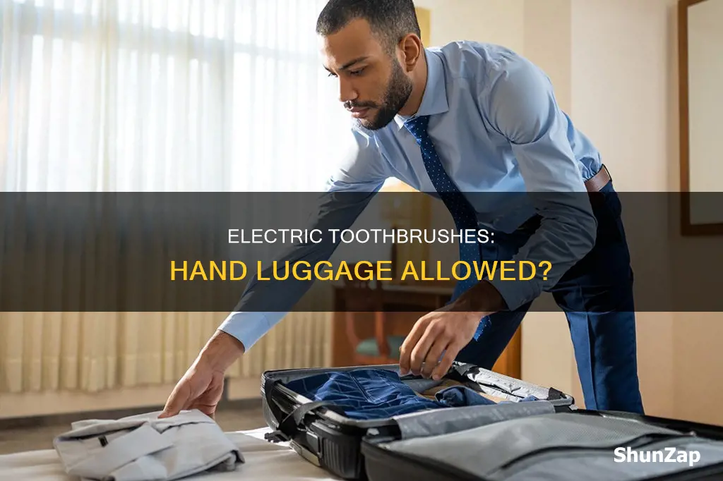 is electric brush allowed in hand luggage