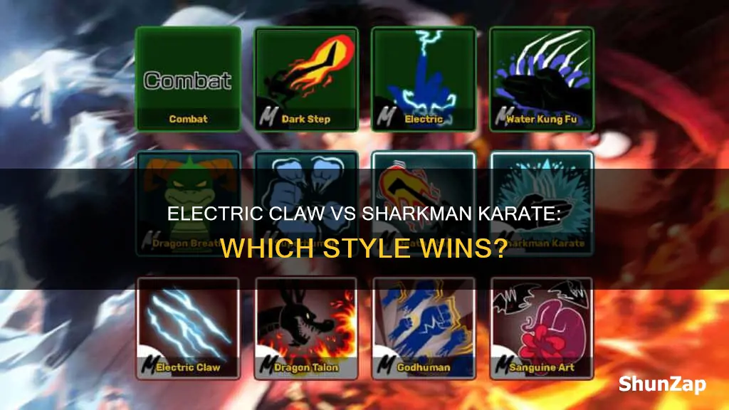 is electric claw or sharkman karate better