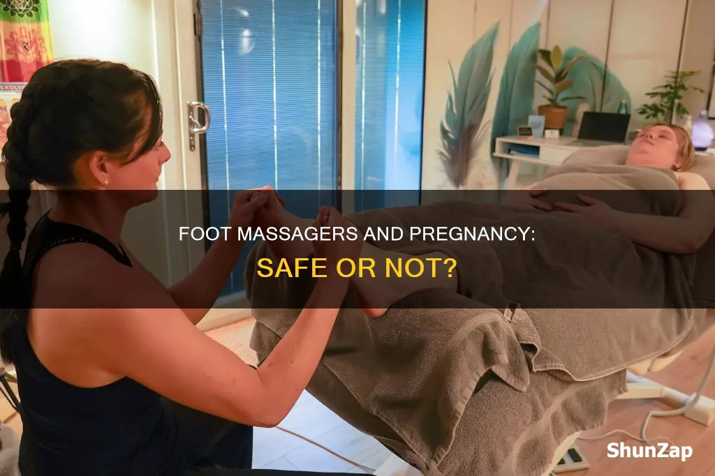 is electric foot massager safe for pregnancy