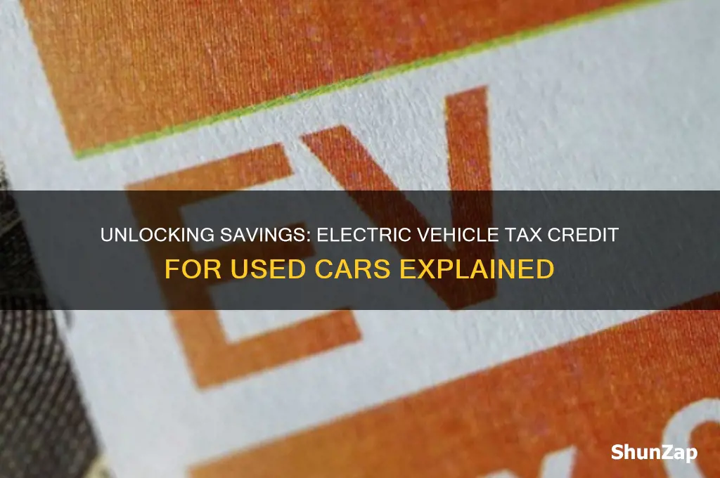 is electric vehicle tax credit for used cars