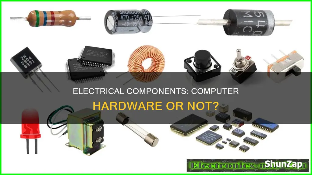 is electrical components considered hardware for computers
