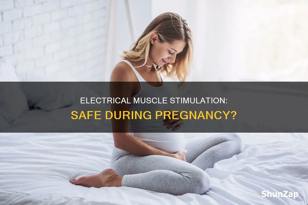 is electrical muscle stimulation safe during pregnancy