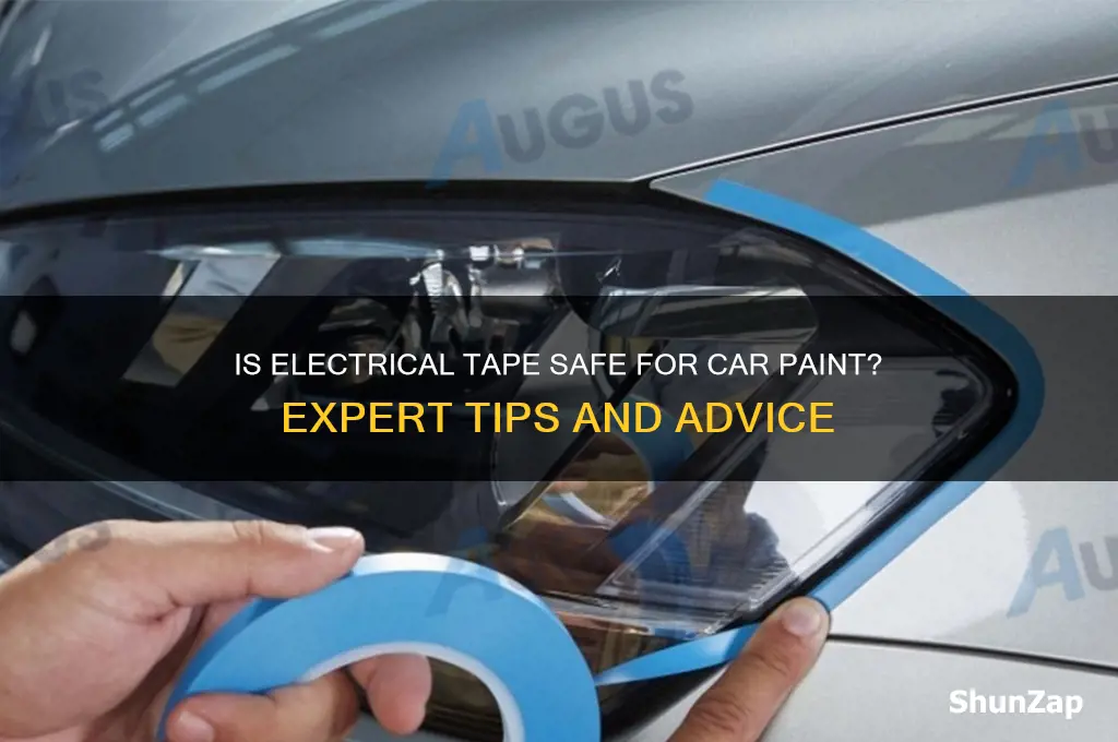 is electrical tape safe on car paint