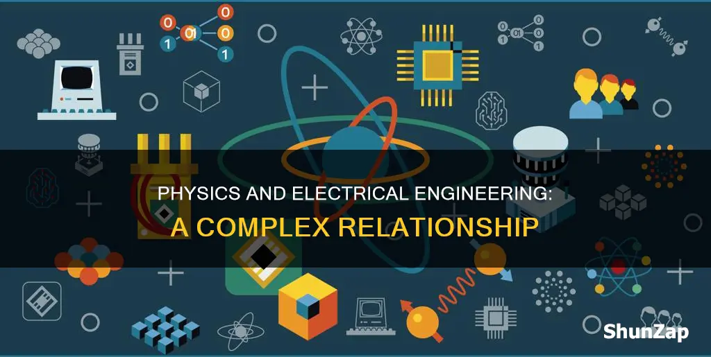 is electrical wngineering a lot of physics