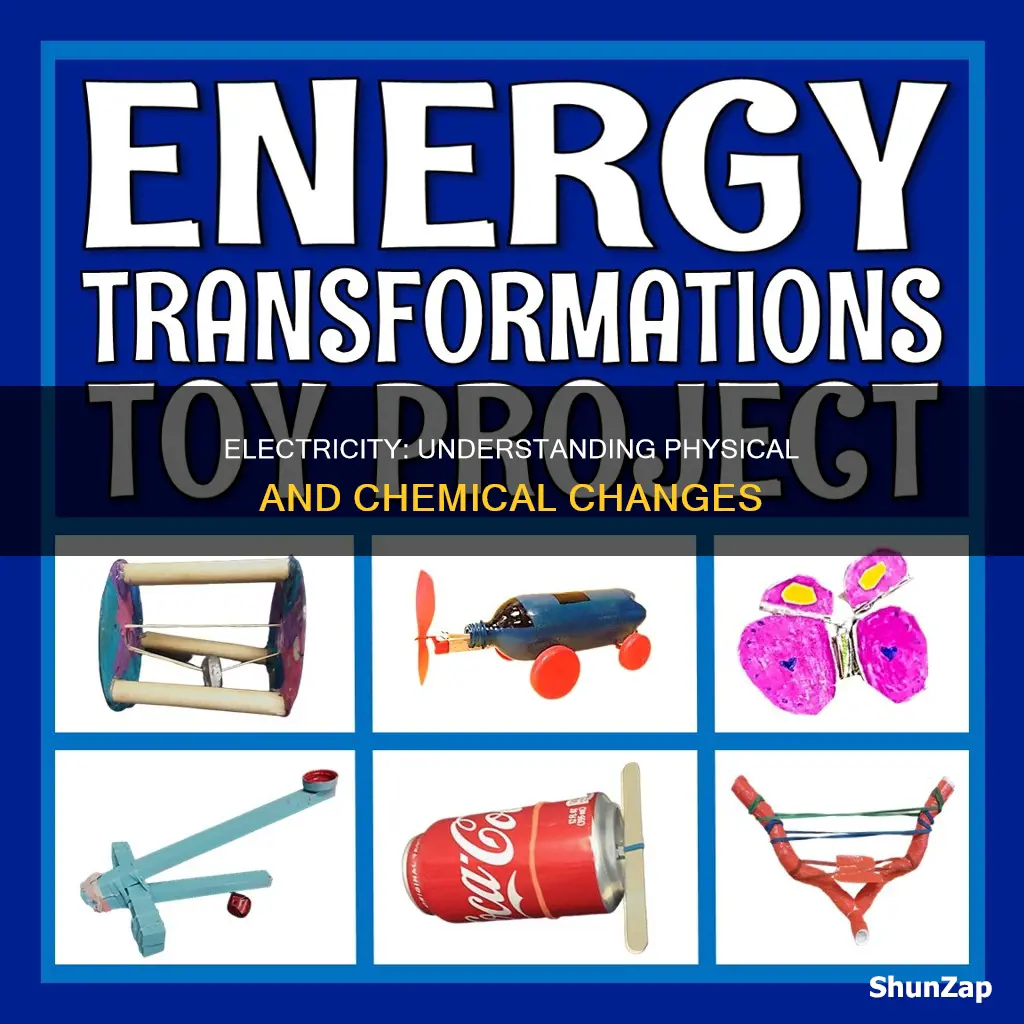 is electricity a chemical or physical change