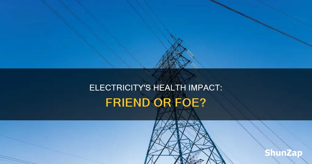 is electricity healthy on the human body
