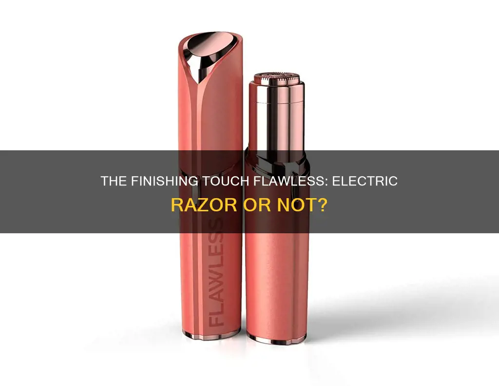 is finishing touch flawless an electric razor