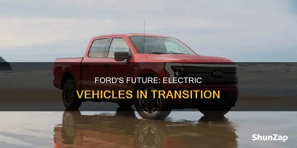 is ford discontinuing electric vehicles