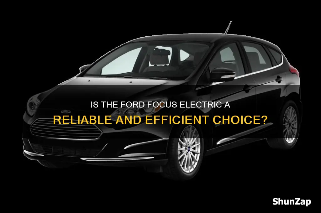 is ford focus electric a good car